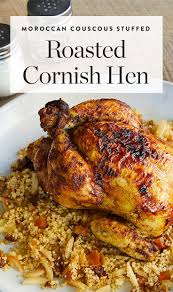 Check spelling or type a new query. Moroccan Couscous Stuffed Roasted Cornish Hens Purewow Chicken Dinner Food Recipe Roasted Cornish Hen Recipes Cooking Recipes