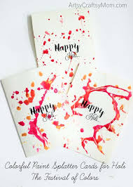 Holi being such a vital and vibrant festival of india has received detailed attention of the card well, the importance of the cards lies in the fact that they make it possible to send your heartfelt emotions sensing the emotional needs of the people card makers come up with innovative ideas each year to. Colorful Paint Splatter Cards For Holi The Festival Of Colors