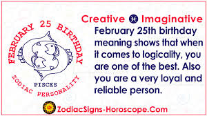 Cancer weekly horoscope 22nd to 28th february 2021. February 25 Zodiac Full Horoscope Birthday Personality Zsh