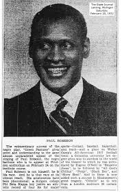 Paul Robeson Lansing performance history 1932-1944