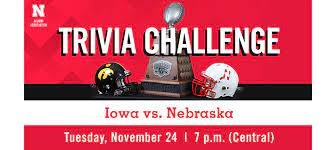 Trivia quizzes are a great way to work out your brain, maybe even learn something new. Nebraska Alumni Association Nebraska Vs Iowa Trivia Challenge