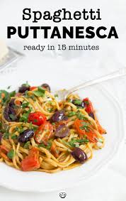 Spaghetti Puttanesca Recipe Puttanesca Yummy Pasta Recipes Puttanesca Sauce