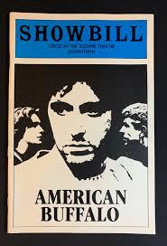 Al Pacino "AMERICAN BUFFALO" James Hayden