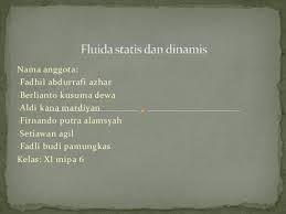 Ukur volume air dengan gelas ukur 3. Ppt Fluida Statis Dan Dinamis Fadhil Abdurrafi Academia Edu