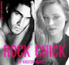 Rock Chick (Rock Chick, #1) by Kristen Ashley