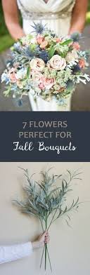 7 Flowers Perfect For Fall Bouquets Oh My Veil Inexpensive Wedding Flowers Cheap Wedding Flowers Fall Wedding Flowers