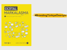 Dijital Markalasma Mursel Ferhat Saglam Branding Turkiye 2020 Branding Dijital Pazarlama Kitap Onerileri