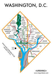8 Maps That Show Each City By Stereotype Washington Dc Map The Neighbourhood Map