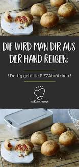Gefullte Pizzabrotchen Rezept Gefullte Pizzabrotchen Pizzabrotchen Rezepte