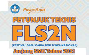 Check spelling or type a new query. Download Juknis Fls2n Smk Tahun 2021 Jelajah Informasi Pendidikan Jelajah Informasi