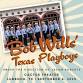Bob Wills' Texas Playboys under the direction of Jason Roberts