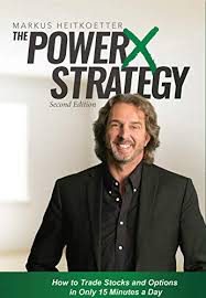 Td ameritrade helps simplify the hoops that traders and investors need to jump through to get the there's no one right way to learn to trade or invest in stocks. The Powerx Strategy How To Trade Stocks And Options In Only 15 Minutes A Day English Edition Ebook Heitkoetter Markus Amazon De Kindle Shop