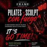 Pilates + Sculpt con Fuego