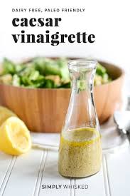 Easy Caesar Salad Dressing Recipe Dairy Free Simply Whisked Recipe In 2020 Caesar Salad Dressing Recipe Dairy Free Salad Dressing Vinaigrette Recipes