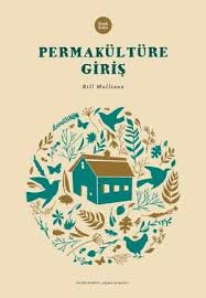 Permakultur E Giris Book Recommendations Books Permaculture