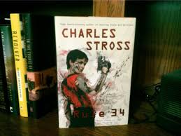 Rule 34. Charles Stross 1st HC Ptg. Ace 2011. Fine Unread