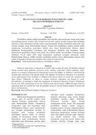 Di indonesia bentuk sekolah segregasi ini berupa satuan pendidikan khusus atau sekolah luar biasa sesuai dengan jenis kelainan peserta didik. Pdf Pelayanan Anak Berkebutuhan Khusus Melalui Pendidikan Inklusi