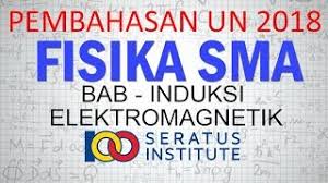 We did not find results for: Pembahasan Un Fisika Sma 2018 35 Induksi Elektromagnetik Youtube