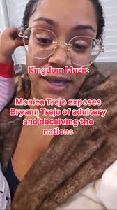 Monica Trejo went live and exposed her husband of adultery and deceiving  the nations , @kingdommuzicministries @trejobryann #chh #christian #hiphop  #christianmusic #jesus #truth