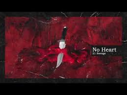 Baixar musica do youtube online. Download 21 Savage No Heart Mp3 Download Music Used