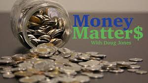 Money is not the most important thing in the world. Money Matters With Doug Jones Orillia
