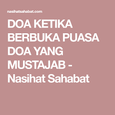 Nabi muhammad saw bersabda yang bermaksud Doa Ketika Berbuka Puasa Doa Yang Mustajab Nasihat Sahabat Doa Yang Keep Calm Artwork