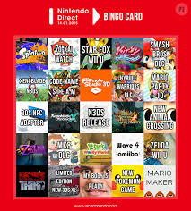 Be sure to reply it for everyone to see. Nintendo Direct Bingo Cards Jan 2015 Album On Imgur