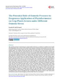 Check spelling or type a new query. Pdf The Potential Role Of Osmotic Pressure To Exogenous Application Of Phytohormones On Crop Plants Grown Under Different Osmotic Stress