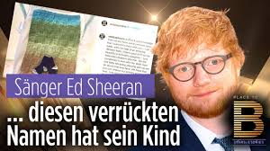 7 years ago 7 years ago. Die Fans Feiern Es Ed Sheeran Benennt Tochter Nach Kontinent Place To B Stars Stories Youtube