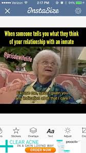 Prison Wife Life Prison Wife Prison Quotes Prison Memes