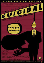 Daca asa stau lucrurile, de ce citirea unui text de teatru ar fi diferita? Suicidal Teatrul Municipal Baia Mare