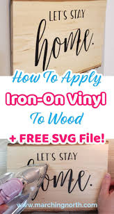 How To Apply Iron On Vinyl To Wood Rustic Diy Wood Sign Free Svg Diy Wood Signs Iron On Vinyl Wood Diy