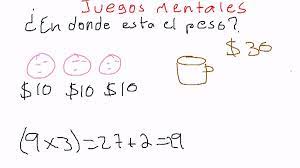 Las matemáticas es una de las materias más importantes en la escuela, pero también es una de las materias que más se puede complicar. Juegos Mentales En Donde Esta El Peso Youtube