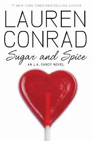 Sugar And Spice An L A Candy Novel 3 Amazon Com Br