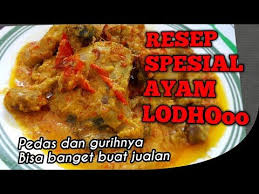 Kemudian dipanaskan kembali keesokan harinya. Resep Dan Cara Memasak Ayam Lodho Spesial Juara Banget Rasanya Youtube Resep Masakan Indonesia Memasak Makanan