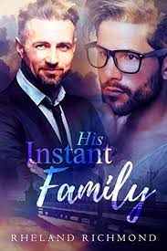 Instant family 2 is a 2020 american comedy film directed by david failburg. His Instant Family Stories Of Us Book 2 Kindle Edition By Richmond Rheland Literature Fiction Kindle Ebooks Amazon Com