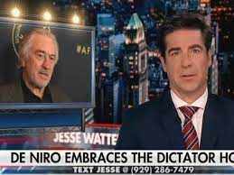 Jesse Watters Says De Niro 'Lost His Mind' After Trump Rant