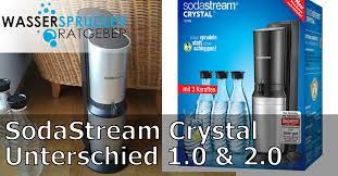 sodastream crystal 1 0 2 0 unterschied wassersprudler ratgeber de