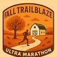Fall Trailblazer Ultra Marathon event in Wrentham, MA