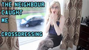 The Neighbour Caught Me Crossdressing ! - YouTube