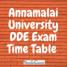 Anna university exam time table 2021. Annamalai University Dde Exam Time Table On Campus Exam Dates Out