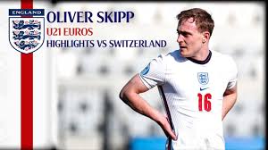 Oliver skipp is too good — maisie (@maisierp_x) august 8, 2021. Oliver Skipp U21 Euros Highlights Vs Switzerland Youtube