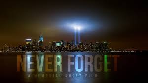 Check spelling or type a new query. Never Forget A 9 11 Memorial Short Film Youtube