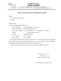 Surat permohonan biasanya digunakan untuk meminta bantuan seperti dana, jasa, dan pengamanan. Permohonan Pembelian Formalin