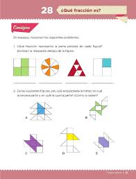 De esta forma, las fichas de ejercicios de matemáticas pueden ser de gran utilidad tanto para los padres como los educadores que quieran reforzar los conocimientos del niño o niña. Que Fraccion Es Bloque Ii Leccion 28 Apoyo Primaria