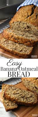 Easy Banana Oatmeal Bread Renee S Kitchen Adventures A Better For You Healthier Recipe For Banana Oatmeal Banana Bread Banana Recipes Banana Bread Recipes