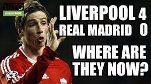/ 281798 4 liverpool 4 0 real madrid anfield march 2009 21st november 2017 4: Liverpool 4 0 Real Madrid Where Are They Now Youtube