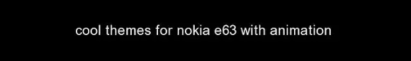 Tema nokia e63 jam hidup analog : Cool Themes For Nokia E63 With Animation Imgur