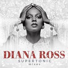 There's a new me coming out and i just had to live and i wanna give i'm completely positive i think this time around i am gonna do it like you never knew it ooh, i'll make it through. Diana Ross Supertonic Mixes Lyrics And Tracklist Genius