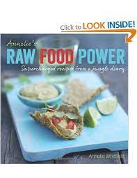 Annelie S Raw Food Power Supercharged Recipes From A Jungle Diary Annelie Whitfield Books Raw Food Recipe Raw Food Recipes Raw Food Diet Raw Pumpkin Seeds